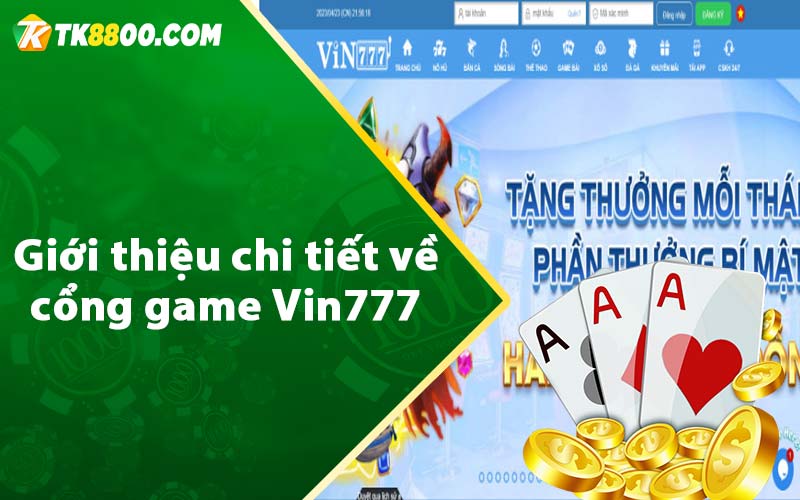 Giới thiệu chi tiết về cổng game Vin777