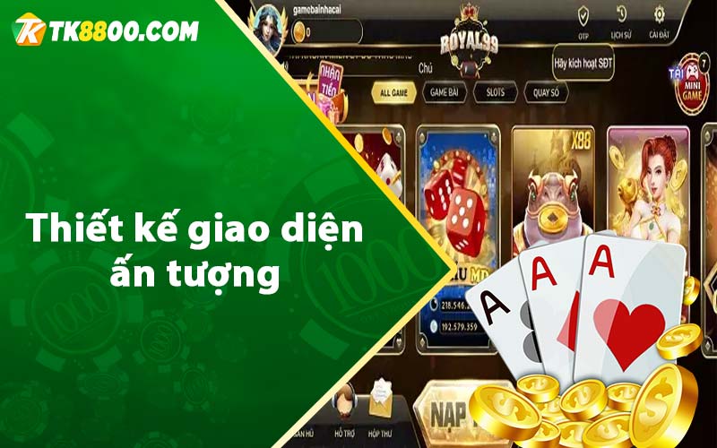 Thiết kế giao diện ấn tượng 